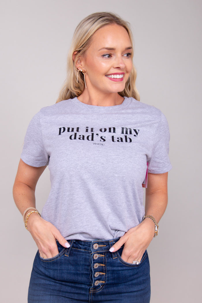 Put It On My Dad's Tab Graphic Tee