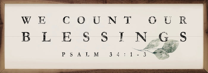 We Count Our Blessings