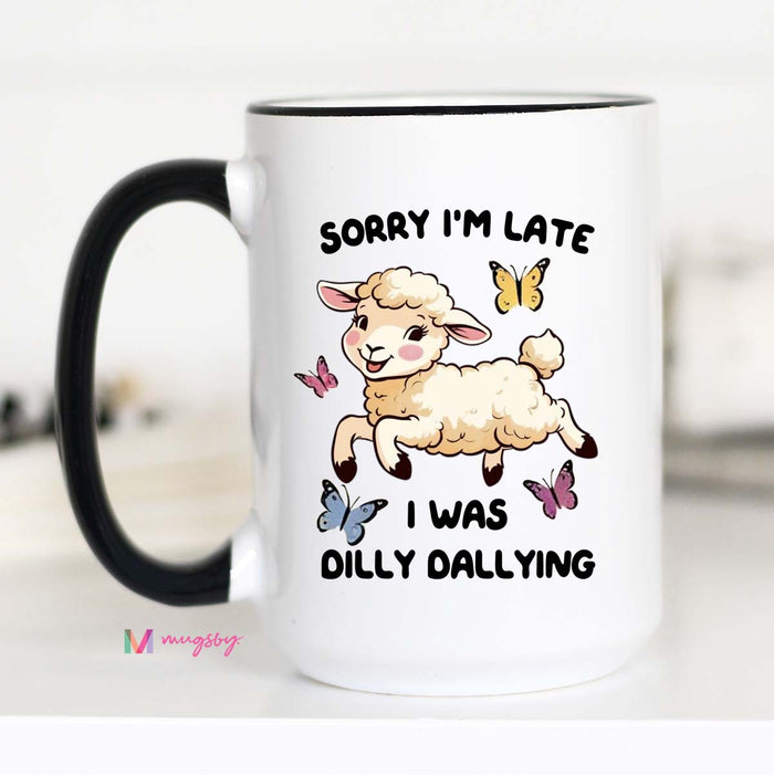 Dilly Dallying Ceramic Mug