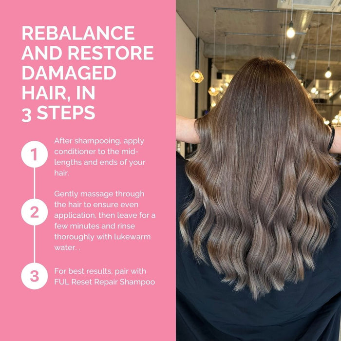 FUL Reset Repair Conditioner 250ml – Deep Treatment for Dry, Damaged or Curly Hair | Nourish & Detangle - The LTL Shop