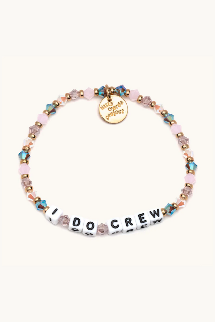I Do Crew Bracelet  - FINAL SALE