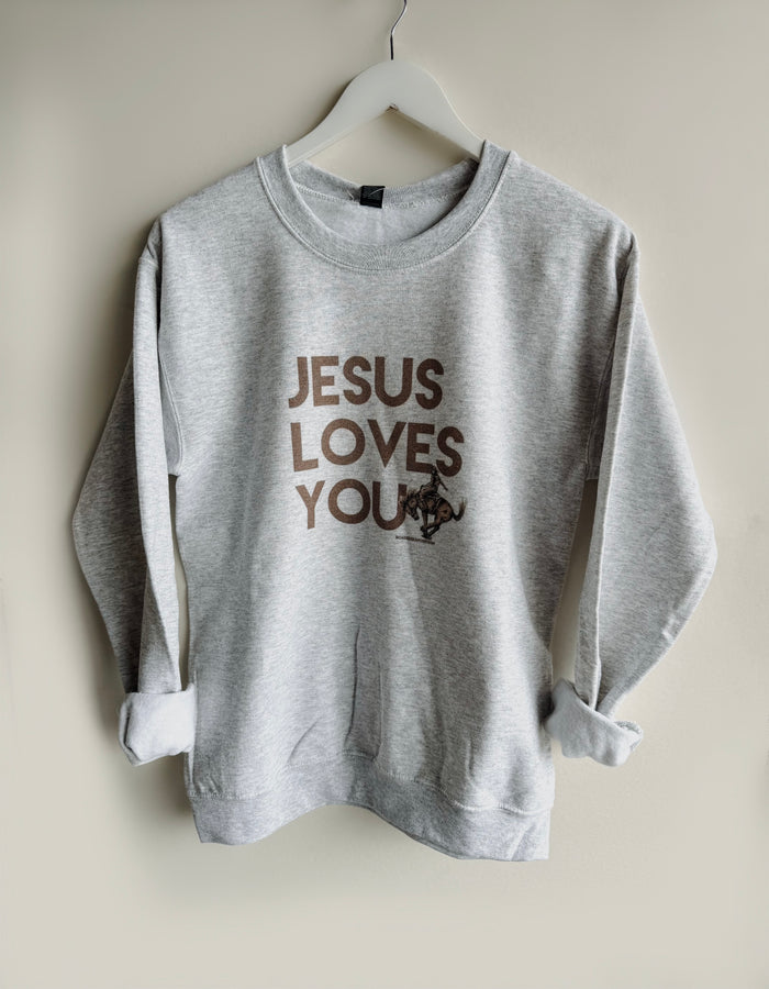 Jesus Loves You Sweatshirt