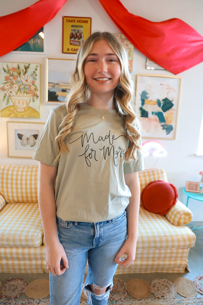 Made for More Tee