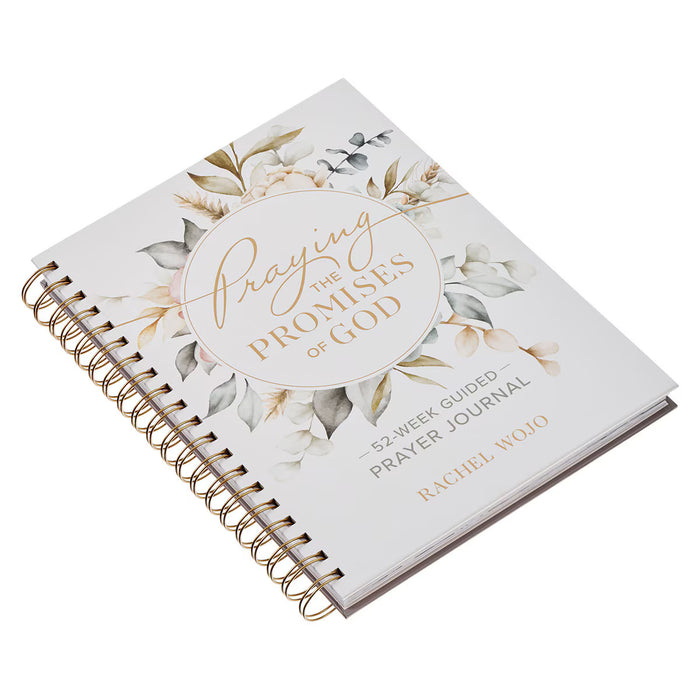 Praying the Promises of God: A 52-Week Guided Spiral Prayer Journal