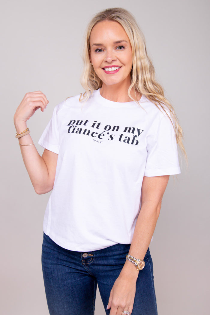 Put It On My Fiancé's Tab Graphic Tee
