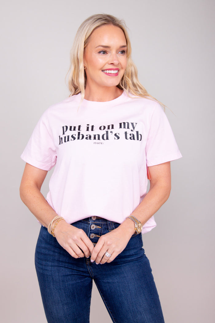 Put It On My Husband's Tab Graphic Tee