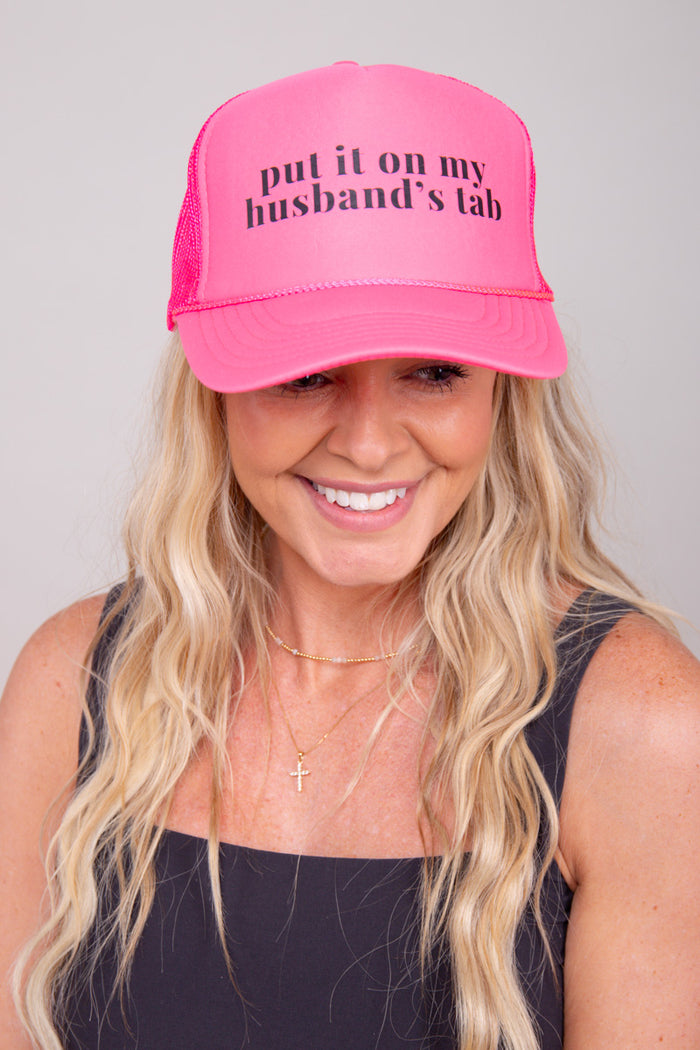 Put It On My Husband's Tab Trucker Hat