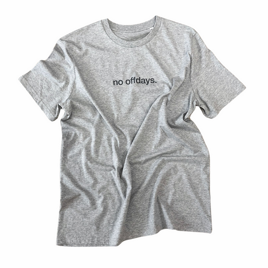 tee, no offdays, heather grey.